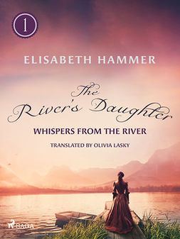 Hammer, Elisabeth - The River's Daughter, ebook