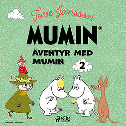 Jansson, Tove - Äventyr med Mumin 2, äänikirja