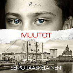 Jääskeläinen, Seppo - Muutot, audiobook