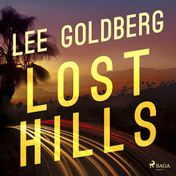 Goldberg, Lee - Lost Hills, äänikirja