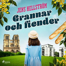 Hellström, Jens - Grannar och fiender, audiobook