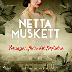 Muskett, Netta - Skuggan från det förflutna, audiobook