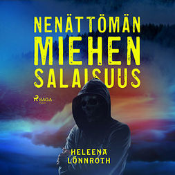 Lönnroth, Heleena - Nenättömän miehen salaisuus, audiobook