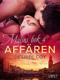 Coy, Desirée - Affären - Malins bok 4, ebook