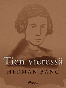 Bang, Herman - Tien vieressä, ebook