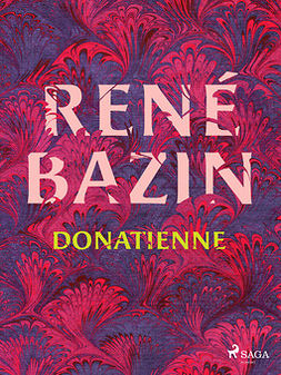 Bazin, René - Donatienne, e-kirja