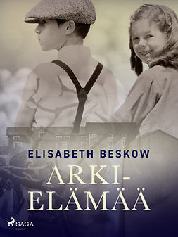 Beskow, Elisabeth - Arkielämää, e-kirja