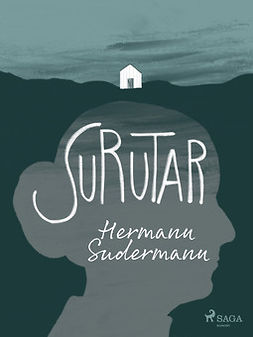 Sudermann, Hermann - Surutar, ebook