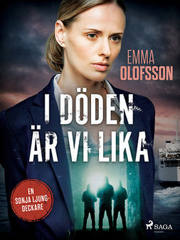 Olofsson, Emma - I döden är vi lika, ebook