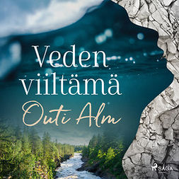 Alm, Outi - Veden viiltämä, audiobook