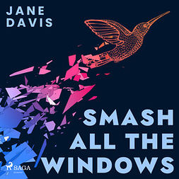 Davis, Jane - Smash All the Windows, audiobook