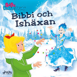 Mattsson, Petter - Bibi Blocksberg - Bibi och Ishäxan, äänikirja