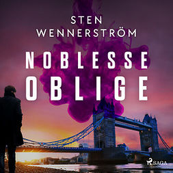 Wennerström, Sten - Noblesse Oblige, audiobook