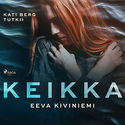 Kiviniemi, Eeva - Keikka, audiobook