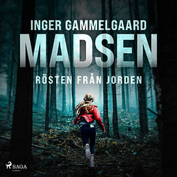 Madsen, Inger Gammelgaard - Rösten från jorden, audiobook