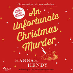 Hendy, Hannah - An Unfortunate Christmas Murder, audiobook
