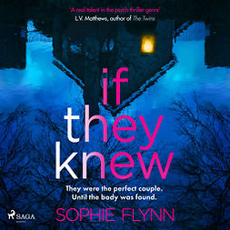 Flynn, Sophie - If They Knew, äänikirja