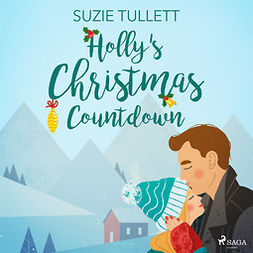 Tullett, Suzie - Holly's Christmas Countdown, äänikirja