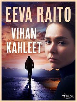 Raito, Eeva - Vihan kahleet, ebook