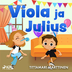 Marttinen, Tittamari - Viola ja Julius, äänikirja