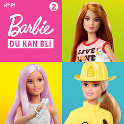 Ousbäck, Caroline - Barbie - Du kan bli - 2, äänikirja