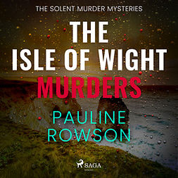 Rowson, Pauline - The Isle of Wight Murders, audiobook