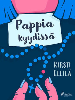 Ellilä, Kirsti - Pappia kyydissä, e-bok