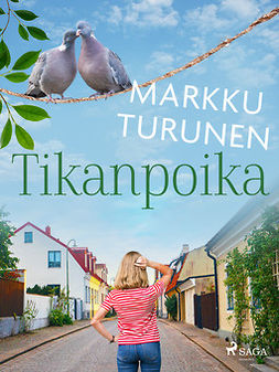 Turunen, Markku - Tikanpoika, ebook