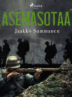 Summanen, Jaakko - Asemasotaa, ebook