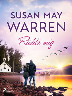 Warren, Susan May - Rädda mig, e-bok