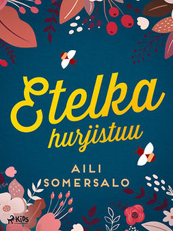 Somersalo, Aili - Etelka hurjistuu, e-kirja