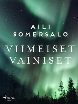Somersalo, Aili - Viimeiset Vainiset, ebook