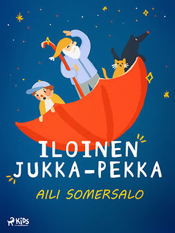 Somersalo, Aili - Iloinen Jukka-Pekka, e-kirja