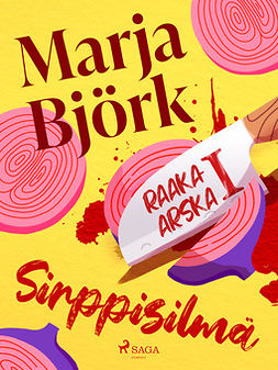 Björk, Marja - Sirppisilmä, ebook