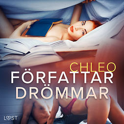 Chleo - Författardrömmar - erotisk novell, audiobook