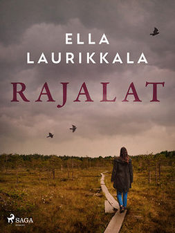 Laurikkala, Ella - Rajalat, e-bok