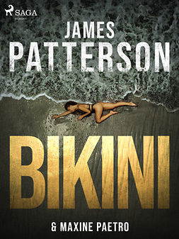 Patterson, James - Bikini, e-bok