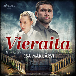 Mäkijärvi, Esa - Vieraita, audiobook