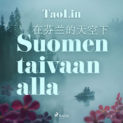 TaoLin - Suomen taivaan alla, äänikirja