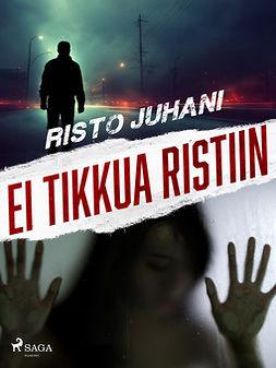 Juhani, Risto - Ei tikkua ristiin, e-kirja