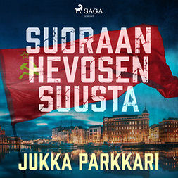 Parkkari, Jukka - Suoraan hevosen suusta, audiobook