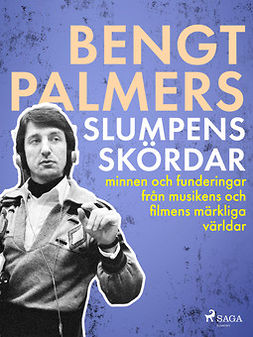 Palmers, Bengt - Slumpens skördar, e-bok