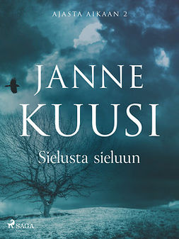 Kuusi, Janne - Ajasta aikaan 2: Sielusta sieluun, ebook