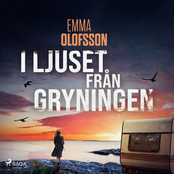 Olofsson, Emma - I ljuset från gryningen, audiobook