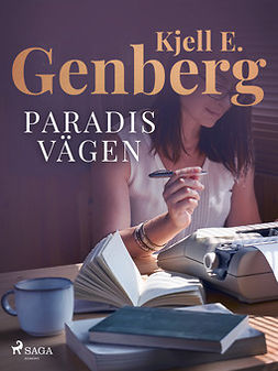 Genberg, Kjell E. - Paradisvägen, e-kirja