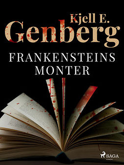 Genberg, Kjell E. - Frankensteins monter, ebook