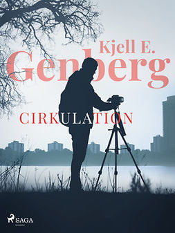 Genberg, Kjell E. - Cirkulation, e-bok