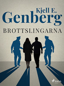 Genberg, Kjell E. - Brottslingarna, ebook