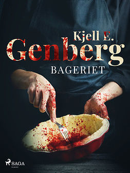 Genberg, Kjell E. - Bageriet, ebook