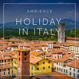 Broe, Rasmus - Ambience - Holiday in Italy, audiobook